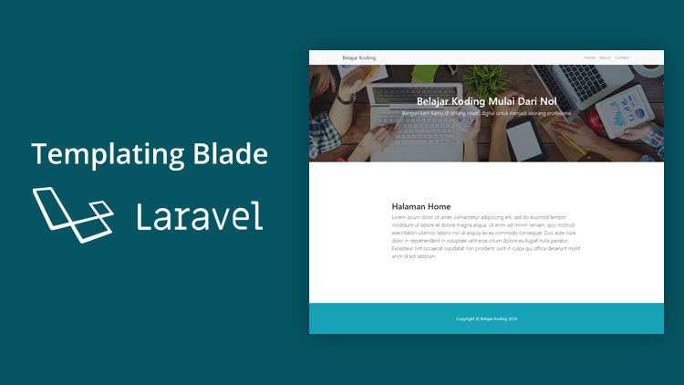 Sistem Templating Blade Pada Framework Laravel
